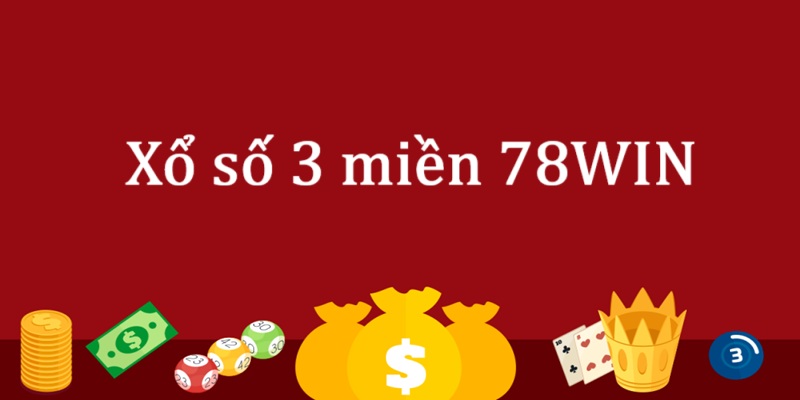 Giới thiệu về xổ số 3 miền 78WIN